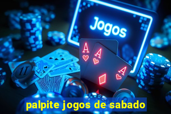 palpite jogos de sabado